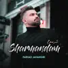 Farhad Jahangiri - Sharmandam - Single